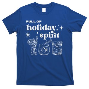 Christmas Full Of Holiday Spirit Cocktail Club T-Shirt