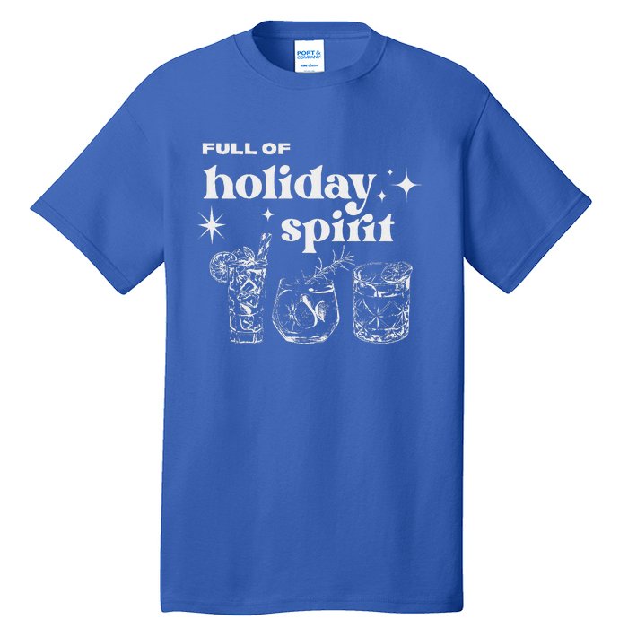 Christmas Full Of Holiday Spirit Cocktail Club Tall T-Shirt