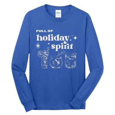 Christmas Full Of Holiday Spirit Cocktail Club Tall Long Sleeve T-Shirt