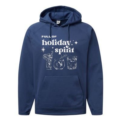 Christmas Full Of Holiday Spirit Cocktail Club Performance Fleece Hoodie