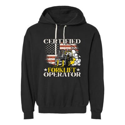 Certified Forklift Operator Forklift Driver Garment-Dyed Fleece Hoodie