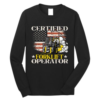 Certified Forklift Operator Forklift Driver Long Sleeve Shirt