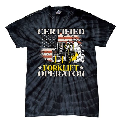 Certified Forklift Operator Forklift Driver Tie-Dye T-Shirt