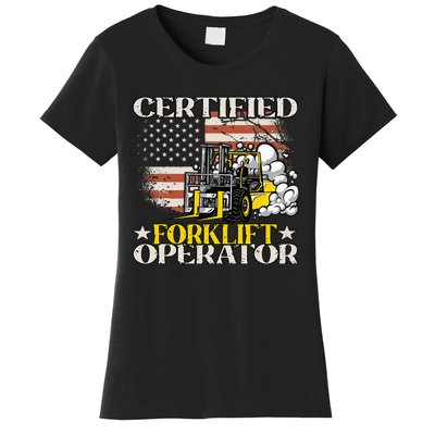 Certified Forklift Operator Forklift Driver Women's T-Shirt