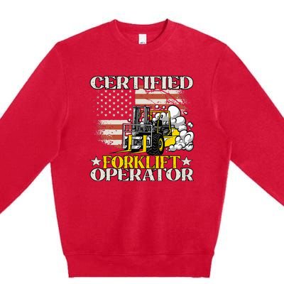 Certified Forklift Operator Forklift Driver Premium Crewneck Sweatshirt