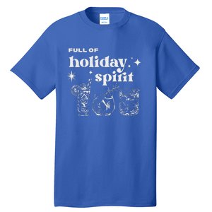 Christmas Full Of Holiday Spirit Cocktail Club Tall T-Shirt