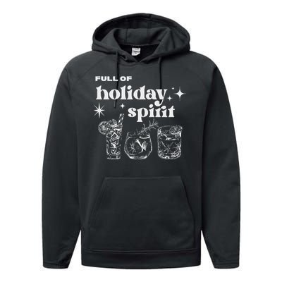 Christmas Full Of Holiday Spirit Cocktail Club Performance Fleece Hoodie