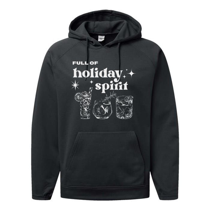 Christmas Full Of Holiday Spirit Cocktail Club Performance Fleece Hoodie