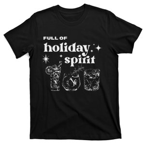 Christmas Full Of Holiday Spirit Cocktail Club T-Shirt