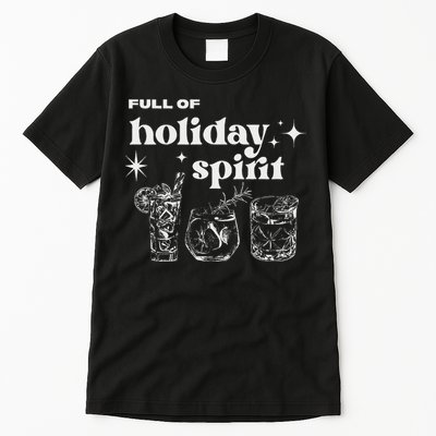 Christmas Full Of Holiday Spirit Cocktail Club Tall T-Shirt