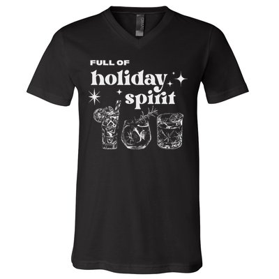 Christmas Full Of Holiday Spirit Cocktail Club V-Neck T-Shirt