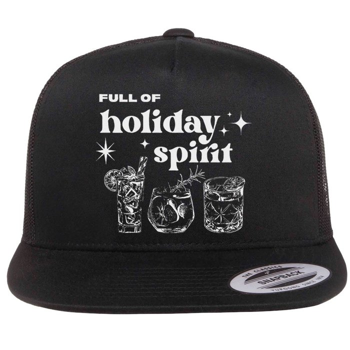 Christmas Full Of Holiday Spirit Cocktail Club Flat Bill Trucker Hat