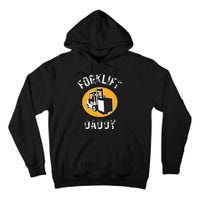 Certified Forklift Operator Forklift Driver Forklifting Men Tall Hoodie