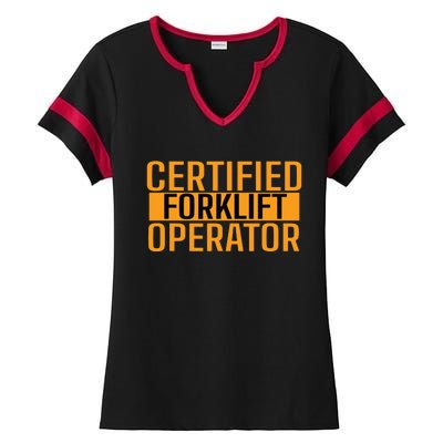 Certified Forklift Operator Forklift Driver Forklifting Men Ladies Halftime Notch Neck Tee