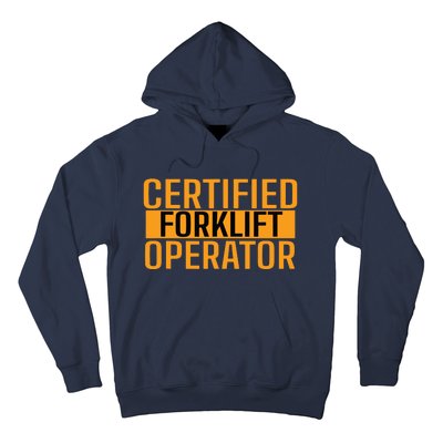 Certified Forklift Operator Forklift Driver Forklifting Men Hoodie