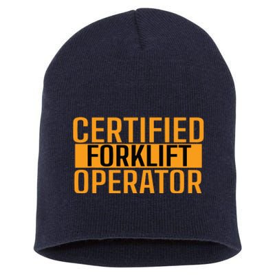 Certified Forklift Operator Forklift Driver Forklifting Men Short Acrylic Beanie