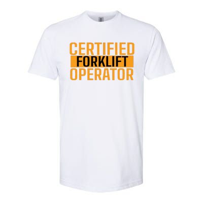 Certified Forklift Operator Forklift Driver Forklifting Men Softstyle CVC T-Shirt