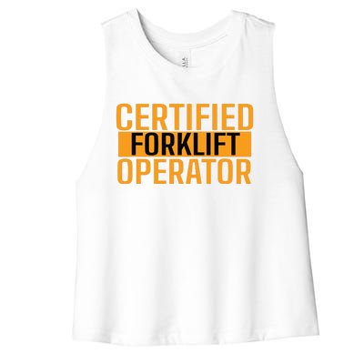 Certified Forklift Operator Forklift Driver Forklifting Men Women's Racerback Cropped Tank