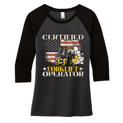 Certified Forklift Operator Forklift Driver Gift Women's Tri-Blend 3/4-Sleeve Raglan Shirt