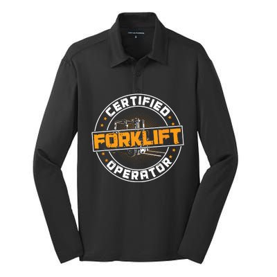 Certified Forklift Operator Funny Fork Lift Driver Silk Touch Performance Long Sleeve Polo