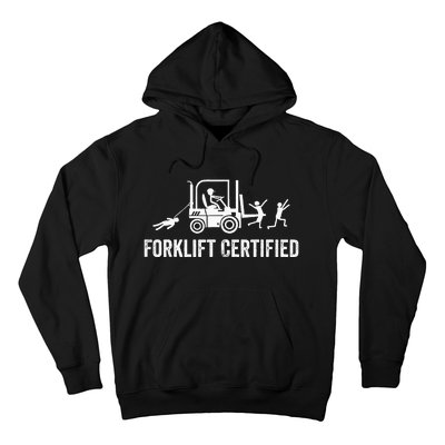 Certified Forklift Operator Funny Fork Lift Driver Hoodie