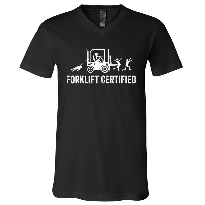 Certified Forklift Operator Funny Fork Lift Driver V-Neck T-Shirt