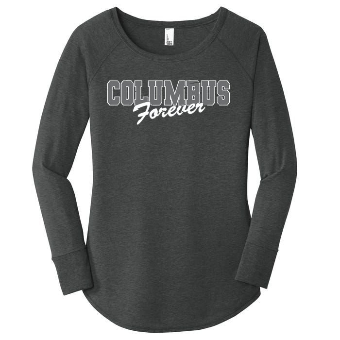 Columbus Forever Ohio Patriotic Oh Patriotism Resident Women's Perfect Tri Tunic Long Sleeve Shirt