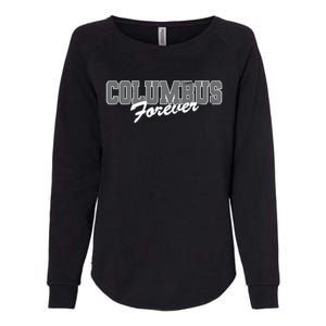 Columbus Forever Ohio Patriotic Oh Patriotism Resident Womens California Wash Sweatshirt