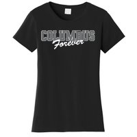 Columbus Forever Ohio Patriotic Oh Patriotism Resident Women's T-Shirt