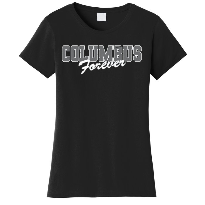 Columbus Forever Ohio Patriotic Oh Patriotism Resident Women's T-Shirt