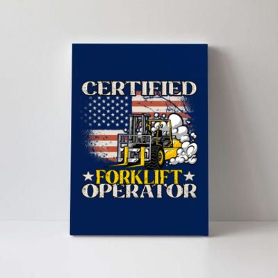 Certified Forklift Operator Forklift Driver US Flag Canvas