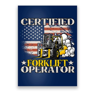 Certified Forklift Operator Forklift Driver US Flag Poster