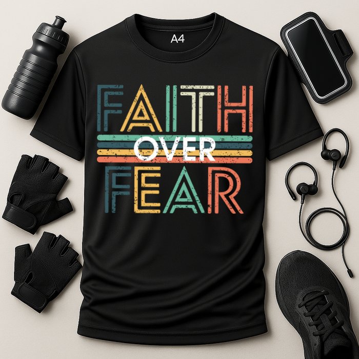 Christian Faith Over Fear Motivational Cooling Performance Crew T-Shirt