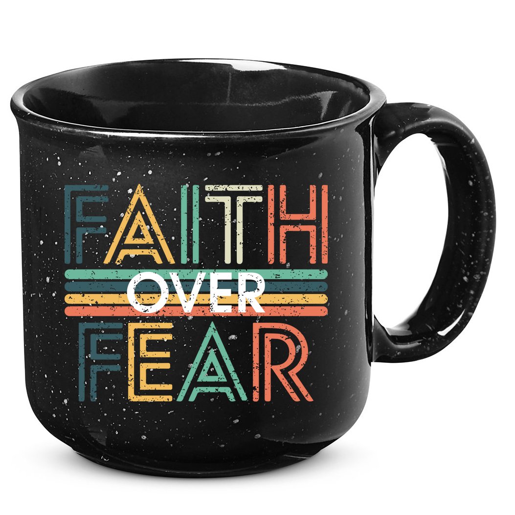 Christian Faith Over Fear Motivational 15oz Campfire Ceramic Mug