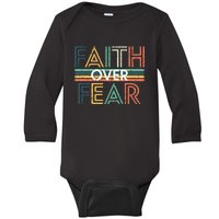 Christian Faith Over Fear Motivational Baby Long Sleeve Bodysuit