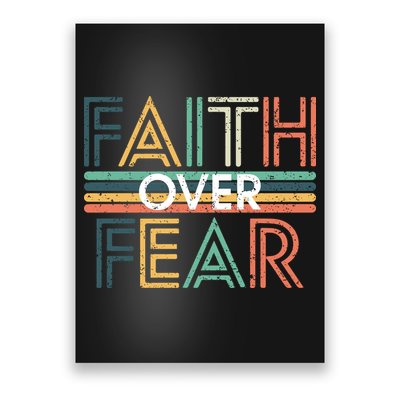 Christian Faith Over Fear Motivational Poster