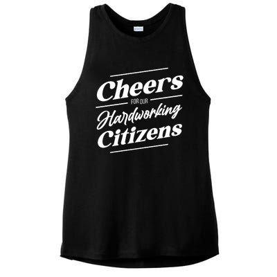 CHEERS FOR OUR HARDWORKING CITIZENS Ladies PosiCharge Tri-Blend Wicking Tank