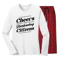 CHEERS FOR OUR HARDWORKING CITIZENS Women's Long Sleeve Flannel Pajama Set 