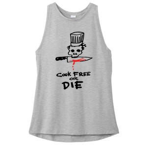 Cook Free Or Die Chef Gift Ladies PosiCharge Tri-Blend Wicking Tank