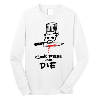 Cook Free Or Die Chef Gift Long Sleeve Shirt