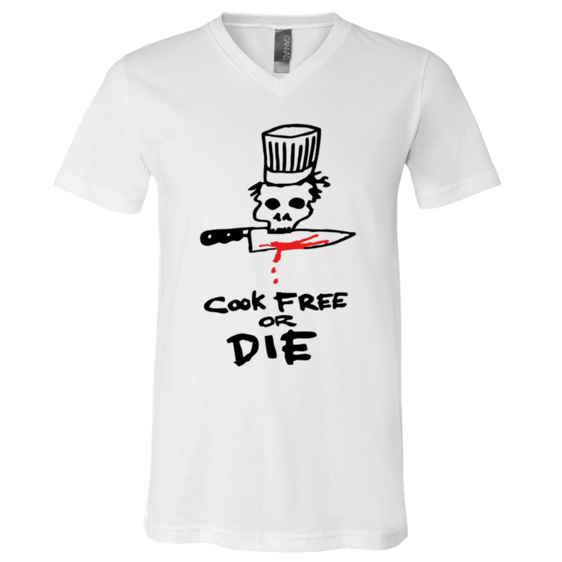 Cook Free Or Die Chef Gift V-Neck T-Shirt