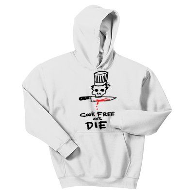 Cook Free Or Die Chef Gift Kids Hoodie