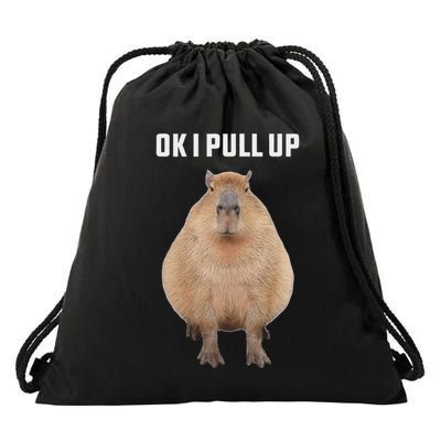 Capybara Funny Ok I Pull Up Capybara Drawstring Bag