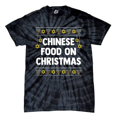 Chinese Food On Christmas Hanukkah Jewish Tie-Dye T-Shirt