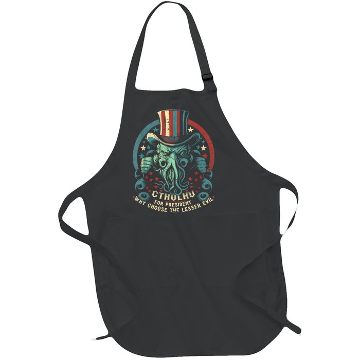 Cthulhu For President Election 2024 Cosmic Horror Cthulhu Full-Length Apron With Pockets