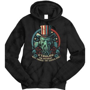 Cthulhu For President Election 2024 Cosmic Horror Cthulhu Tie Dye Hoodie