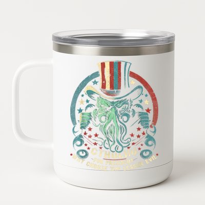 Cthulhu For President Election 2024 Cosmic Horror Cthulhu 12 oz Stainless Steel Tumbler Cup