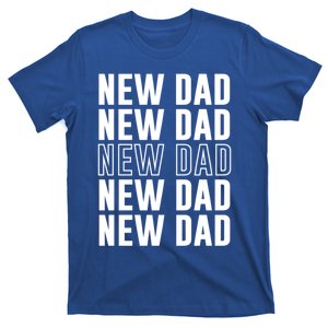 Celebrate Fatherhood Proud New Dad FatherS Day Daddy Gift T-Shirt