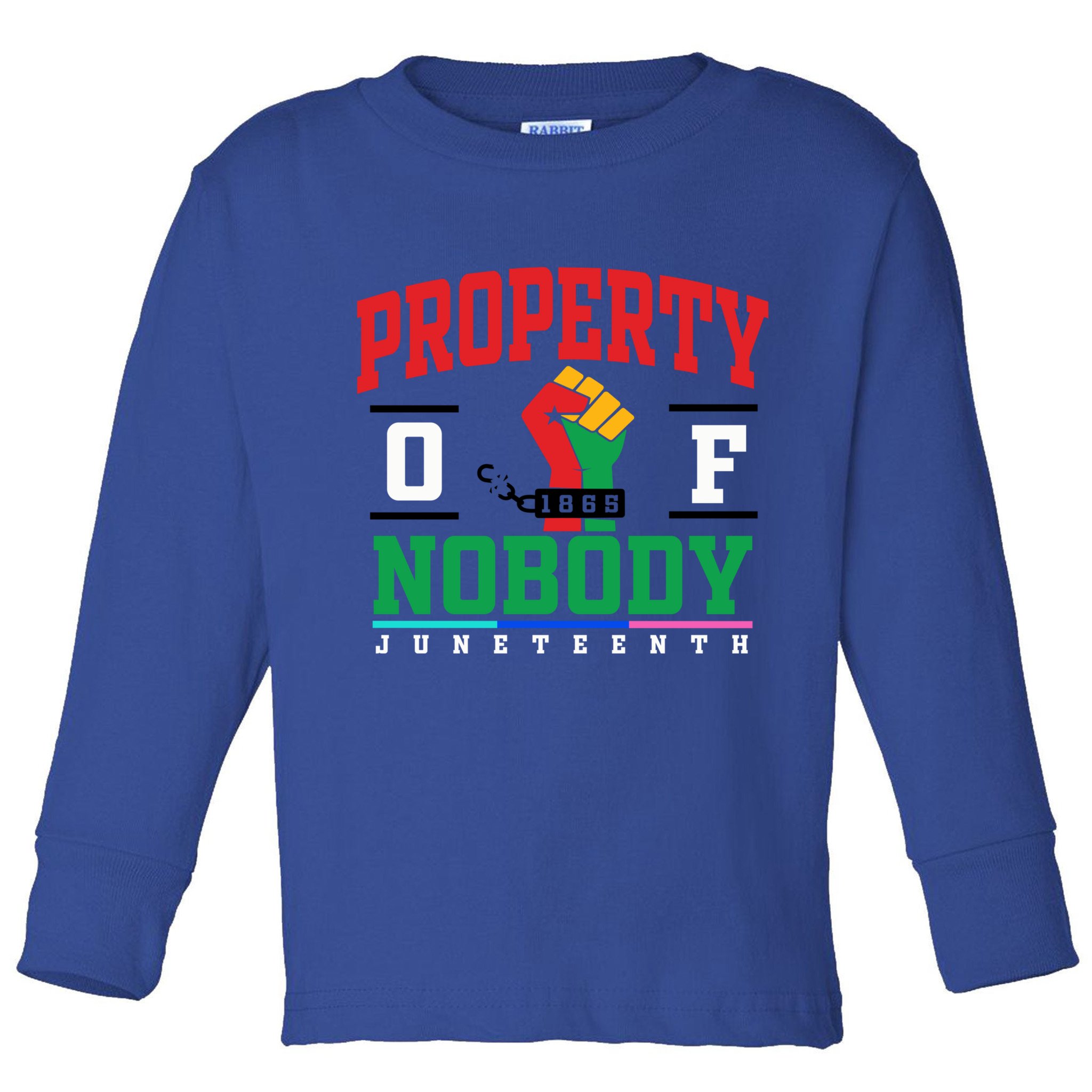 Classic Funny Property Of Nobody Freedom Melanin Junenth Gift Toddler Long Sleeve Shirt