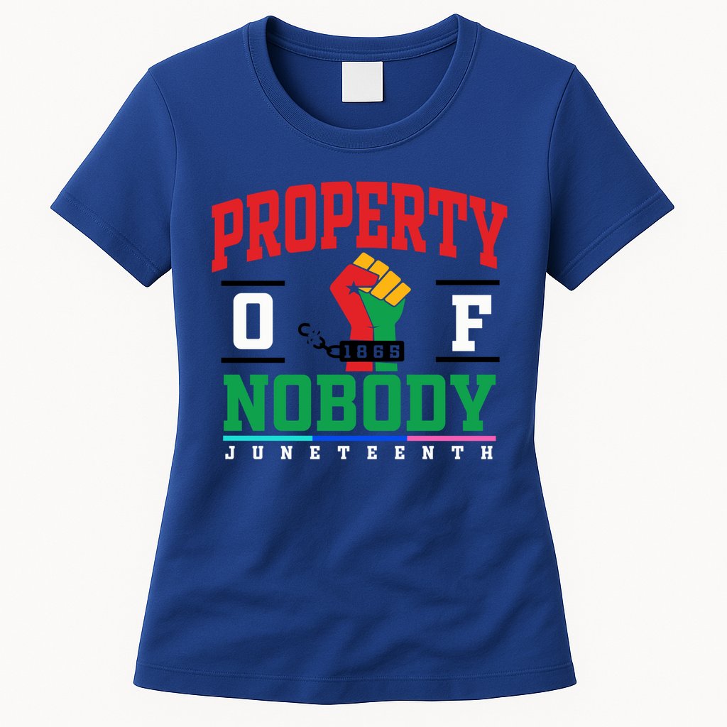 Classic Funny Property Of Nobody Freedom Melanin Junenth Gift Womens T-Shirt